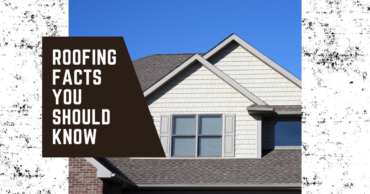 ROOFING-FACTS-YOU-SHOULD-KNOW