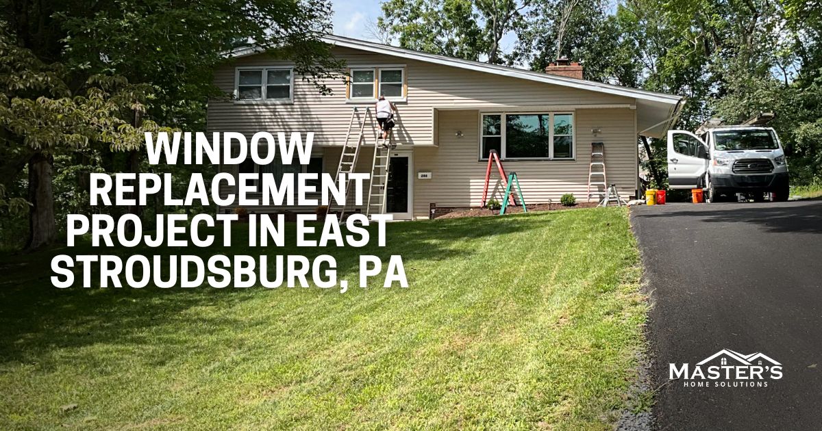 Project-Window-Replacements-in-East-Stroudsburg-PA